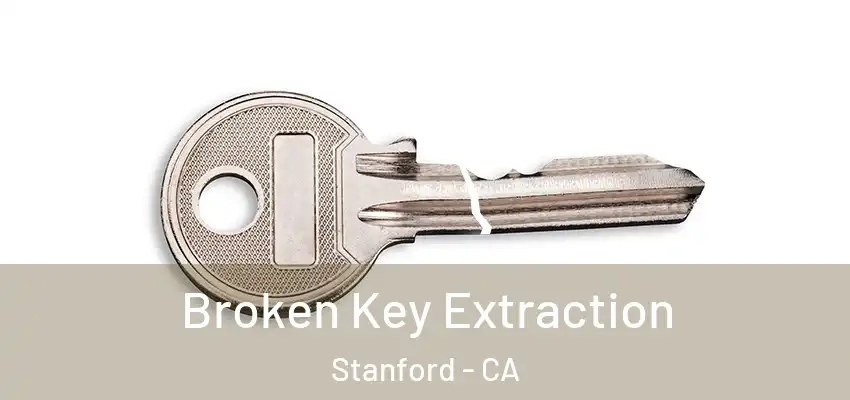 Broken Key Extraction Stanford - CA